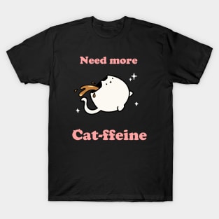 Catffeine T-Shirt